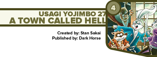 Usagi yojimbo: A Town Called Hell by Stan Sakai