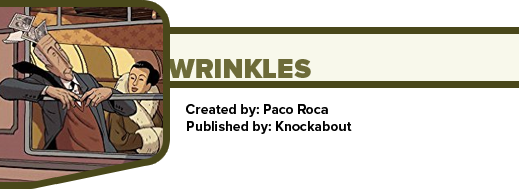 Wrinkles by Paco Roca