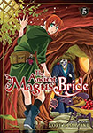 The Ancient Magus' Bride, vol 5 by Kore Yamazaki