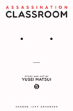 Assassination Classroom, vol 5 by Yusei Matsui