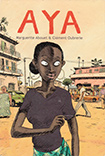 Aya by Marguerite Abouet and Cl�ment Oubrerie