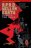 BPRD, Hell On Earth, vol 15 by Mike Mignola and John Arcudi