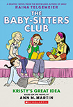 The Baby Sitters Club, vol 1 by Raina Telgameier