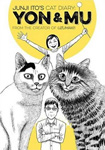 A Cat Diary: Yon & Mu by Junji Ito