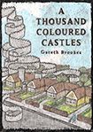 A Thousand Coloured Castes by Gareth Brookes