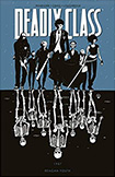 Deadly Class, vol 1 by Rick Remenber and Wes Craig