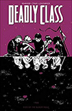 Deadly Class, vol 2 by Rick Remenber and Wes Craig