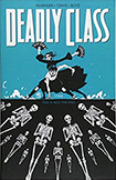 Deadly Class, vol 6 by Rick Remenber and Wes Craig