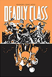Deadly Class, vol 7 by Rick Remenber and Wes Craig