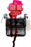 Fade Out, vol 1 by Ed Brubaker and Sean Phillips