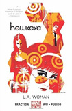 Hawkeye, vol 3 by Matt Fraction and Annie Wu