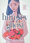 The Hungry Ghost by Victoria Ying
