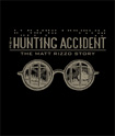 The Hunting Accident by David Carlson and Landis Blair
