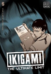 Ikigami: The Ultimate Limit, vol 6