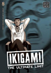 Ikigami: The Ultimate Limit, vol 8