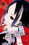 Kaguya-Sama: Love Is War, vol 1 by Aka Akasaka