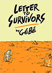 Letter To Survivors by Gebe
