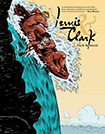 Lewis & Clark by Nick Bertozzi