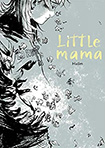 Little Mama by Halim Mahmoudi