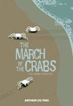 March of the Crabs by Arthur De Pins