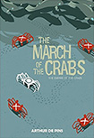 March Of The Crabs, vol 2 by Arthur DePins