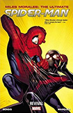 Ultimate Spider-Man (Miles Morales), vol 6 by Brian Michael Bendis and David Marquez