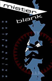 Mister Blank by Christopher Hicks