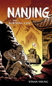 Nanjing: The Burning City by Ethan Young