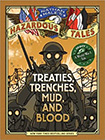 Nathan Hale's Hazardous Tales: Treaties, Trenches, Mud, and Blood byt Nathan Hale