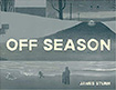 Off Season by James Sturm