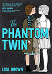 Phantom Twin by Lisa Brown