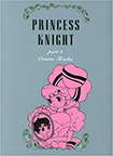 Princess Knight, vol 2 by Osamu Tezuka