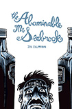 The Abomnibale Mr. Seabrook by Joe Ollmann