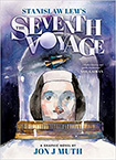 The Seventh Voyage by Jon J Muth (adapting Stanislaw Lem