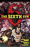 The Sixth Gun, vol 2 by Cullen Bunn and Brian Hurtt