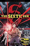 The Sixth Gun, vol 9 by Cullen Bunn and Brian Hurtt