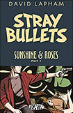 Stray Bullets: Sunshine And Roses, vol 1 by David Lapham