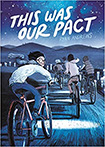 This Was Our Pact by Ryan Andrews