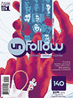 Unfollow, vol 1 by Rob Williams and Mike Dowling