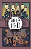 Wild's End, vol 2 by Dan Abnett and INJ Culbard
