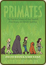 Primates by Jim Ottaviani and Maris Wicks