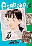 Asadora, vol 6 (2018-2022) by Naoki Urasawa (translated by John Werry, lettered by Steve Dutro - 2021-2023)