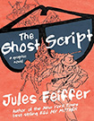 The Ghost Script by Jules Feiffer