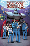 Mech Cadet Yu, vols 3 by Greg Pak and Takeshi Miyazawa